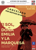 Representación teatral El sol, D.ª Emilia y la marquesa, de María Pérez Herrero