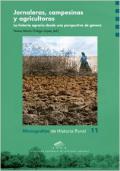 Presentación del libro "Jornaleras, campesinas y agricultoras. Historia agraria desde una perspectiva de género"