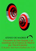 Cartel Conferencia «Encuentro de Don Quijote con un neurólogo en el Ateneo de Madrid», a cargo de David Ezpeleta