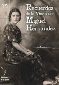 Presentación de "Las Memorias de Josefina Manresa. Recuerdos de la viuda de Miguel Hernández"