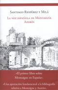 Portada del libro "La voz española de Montaigne": Azorín, de Santiago Riopérez y Milá