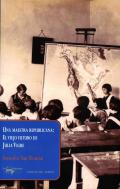 Presentación del libro "Una maestra republicana. El viejo futuro de Julia Vigre", de Sonsoles San Román