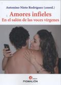 Presentación libro "Los amores infieles", de Antonio Nieto