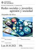 Redes sociales y juveniles: Agresión y Sociedad. Alejandro da Silva