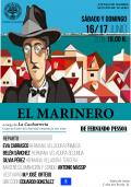 Representación de "El Marinero", de Fernando Pessoa a cargo del Grupo la Cacharrería