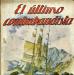 El último contrabandista: novela / (h. 1918)