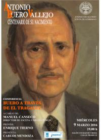  Centenario del nacimiento de Antonio Buero Vallejo. Conferencia «Antonio Buero Vallejo, un teatro crítico, rebelde y esperanzado», a cargo de Antonio Chazarra